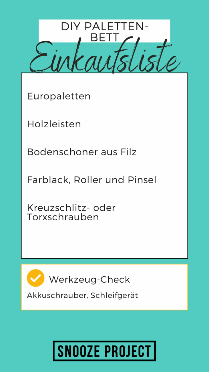 Eine DIY-Palettenbett-Einkaufsliste auf Deutsch auf einem blaugrünen Hintergrund. Aufgelistete Artikel: Europaletten, Holzlatten, Filzbodenschutz, Farbe, Rolle und Pinsel, Phillips- oder Torx-Schrauben. Check des Werkzeugkastens: Akkuschrauber, Schleifer.