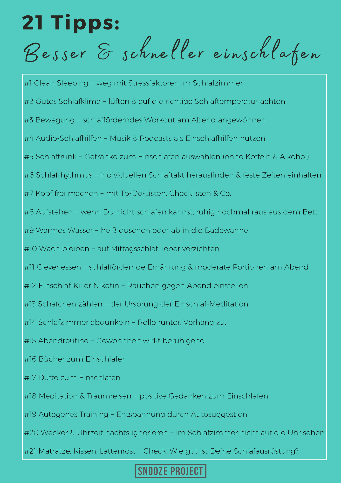 Eine blaugrüne Infografik mit dem Titel 21 Tipps: Besser & schneller einschlafen" listet 21 Schlaftipps auf Deutsch auf, darunter Ratschläge zum Schlafklima, zur Abendroutine, zur Vermeidung von Bildschirmen und zum Führen eines Tagebuchs vor dem Schlafengehen.